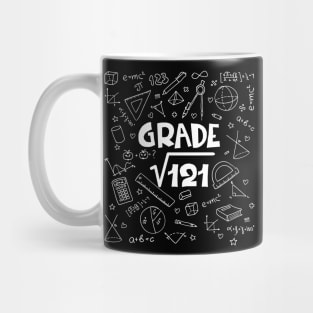 11th Grade Math Square Root Of 121 Back To School T-Shirt Gift Mug